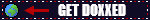 get doxxed